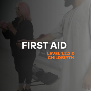 First Aid - Level 1,2,3 & Childbirth
