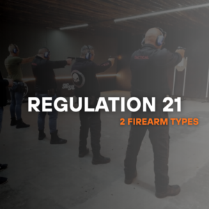 Regulation 21 - 2 Firearm Types